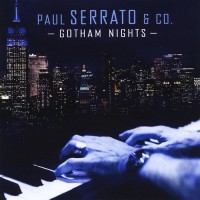 Paul Serrato Gotham Nights